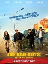 The Bad Guys: Reign Of Chaos